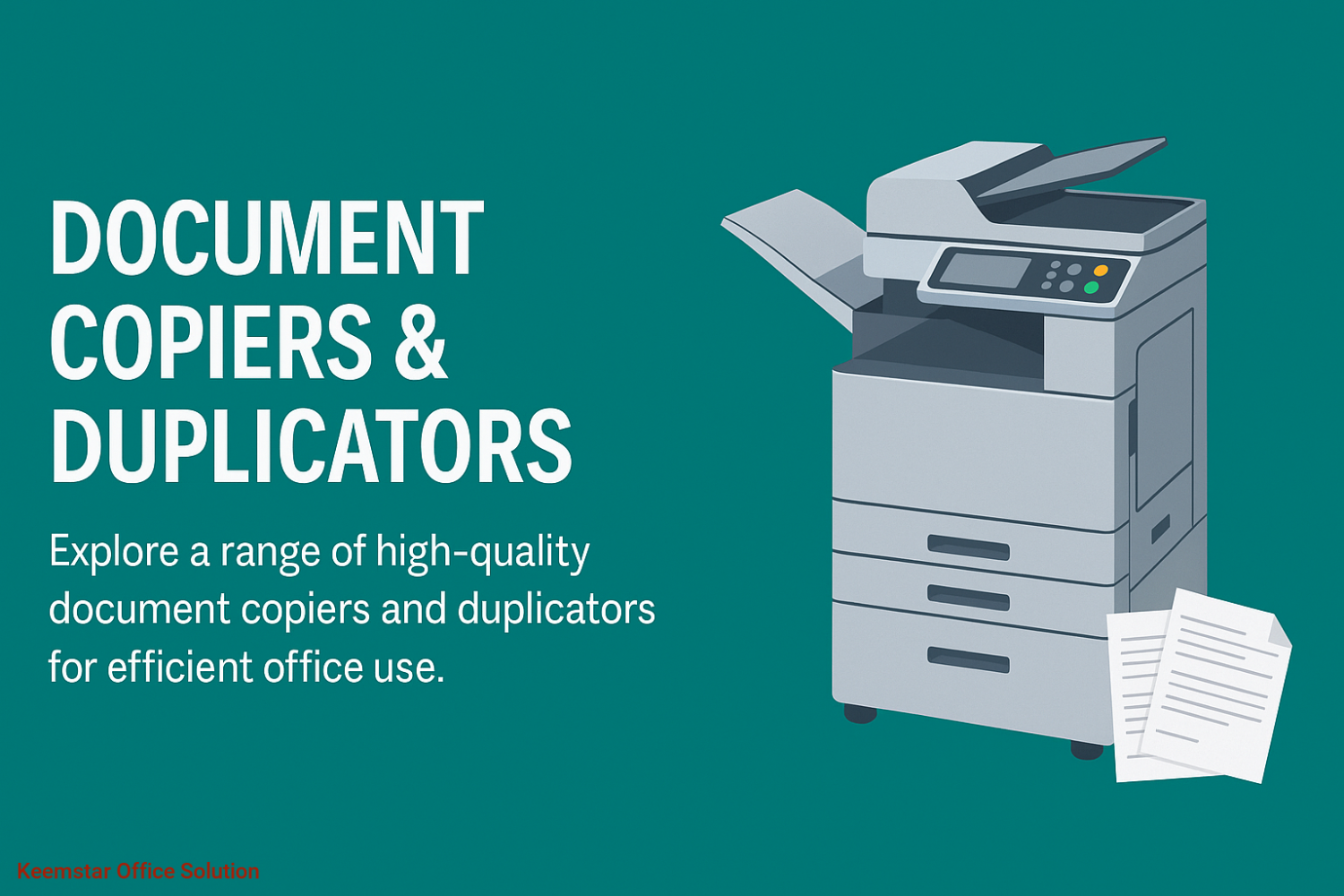 Copiers & Duplicators